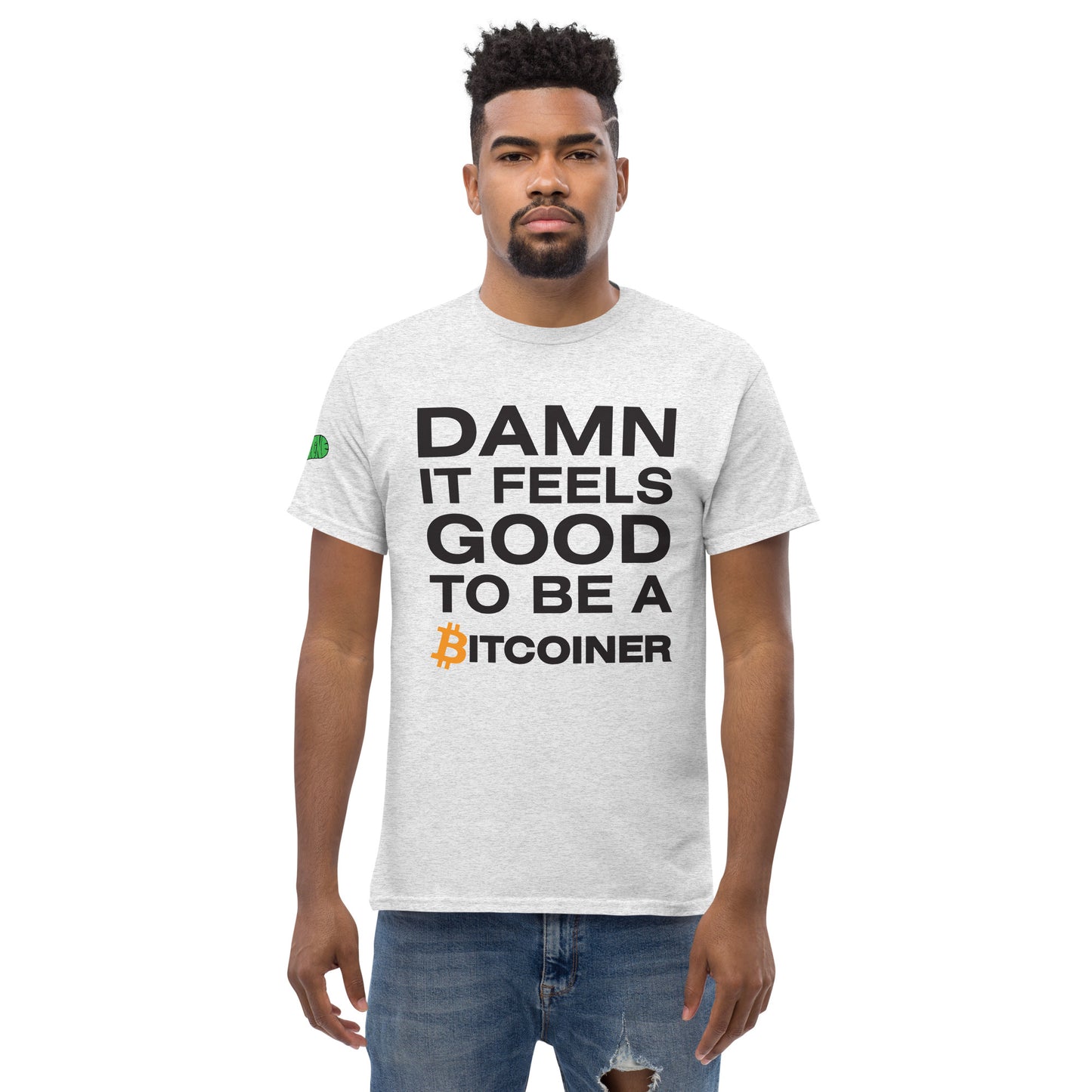Damn it Feels Good to be a Bitcoiner Men's classic tee