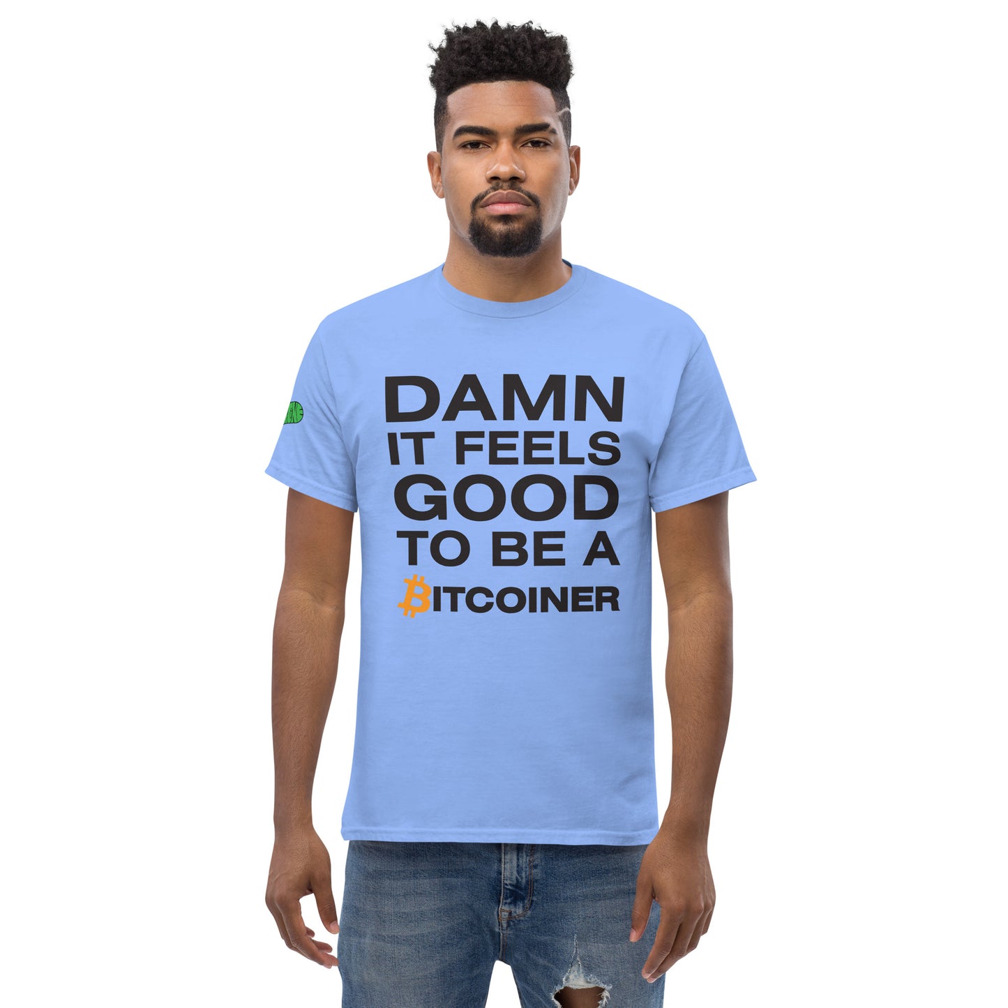 Damn it Feels Good to be a Bitcoiner Men's classic tee