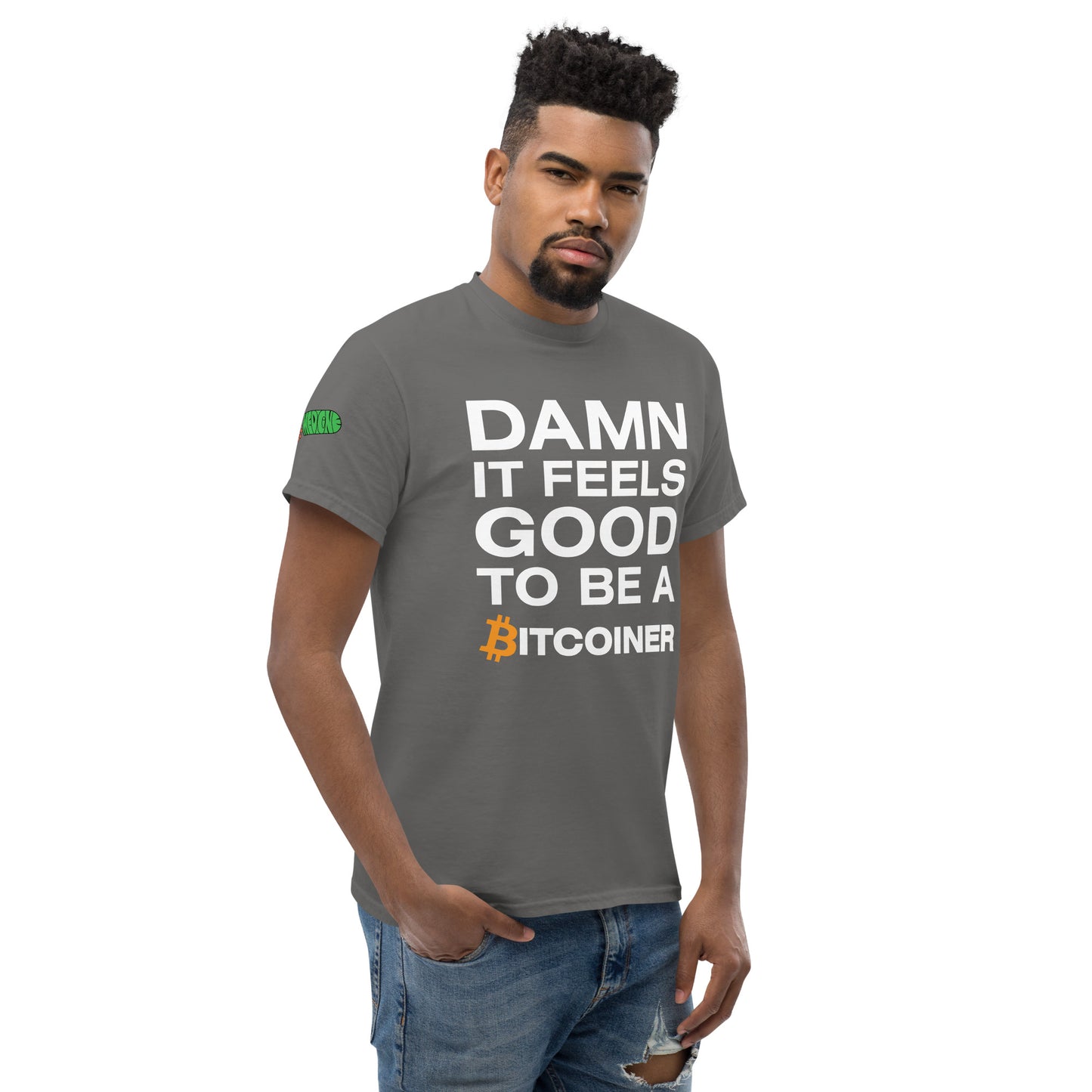 Damn it Feels Good to be a Bitcoiner Men's classic tee