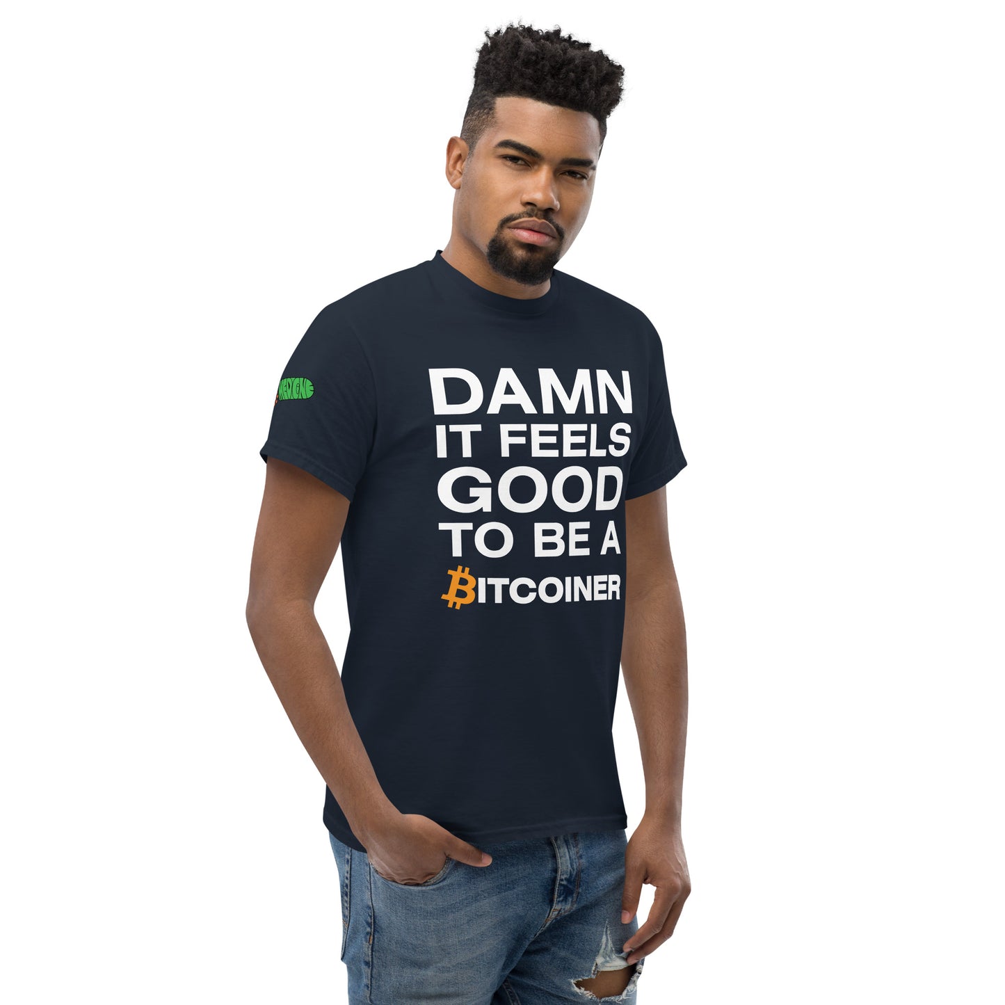 Damn it Feels Good to be a Bitcoiner Men's classic tee