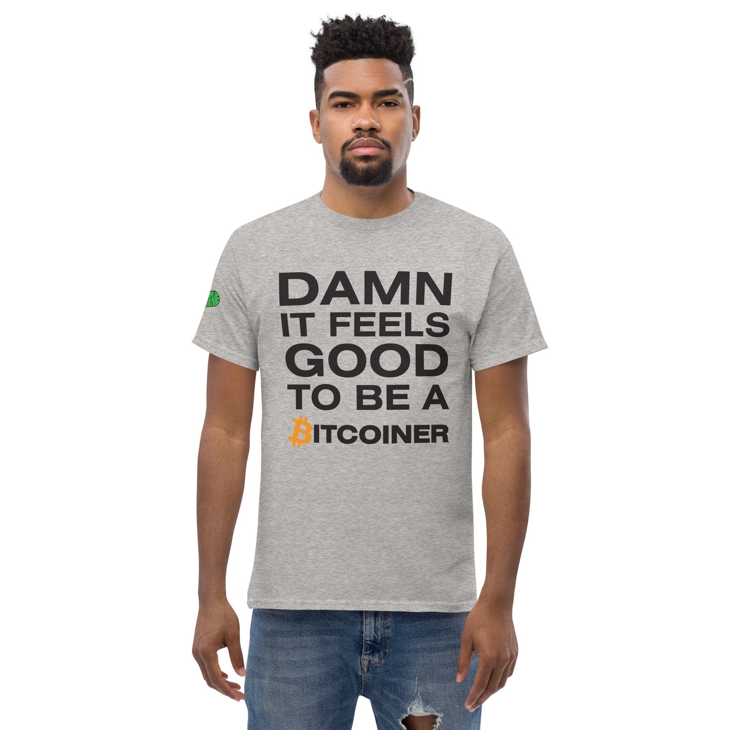 Damn it Feels Good to be a Bitcoiner Men's classic tee