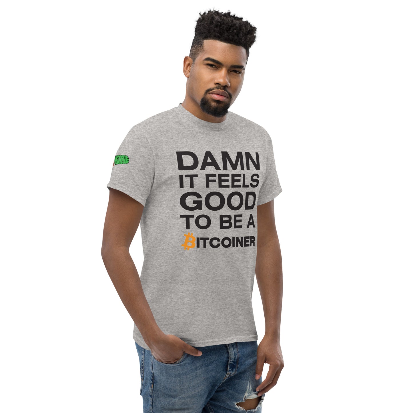 Damn it Feels Good to be a Bitcoiner Men's classic tee