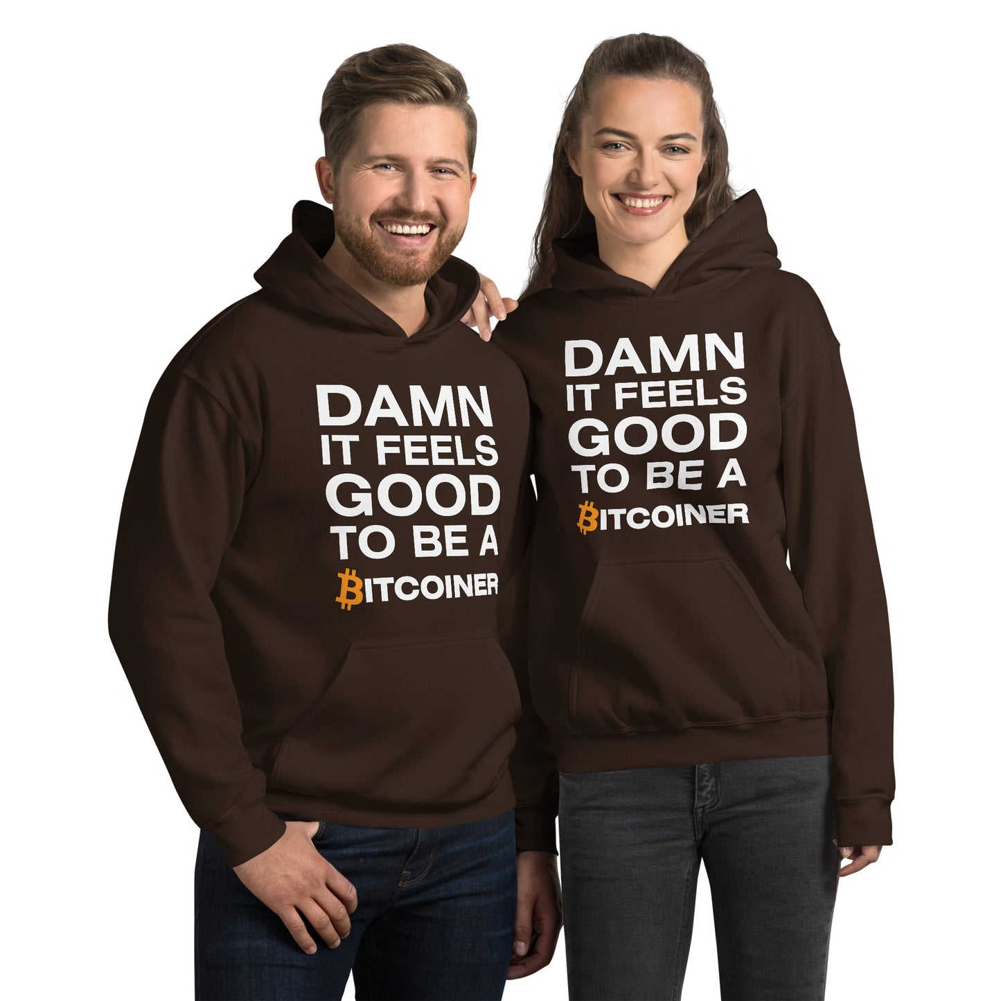 Damn it Feels Good to be a Bitcoiner Unisex Hoodie