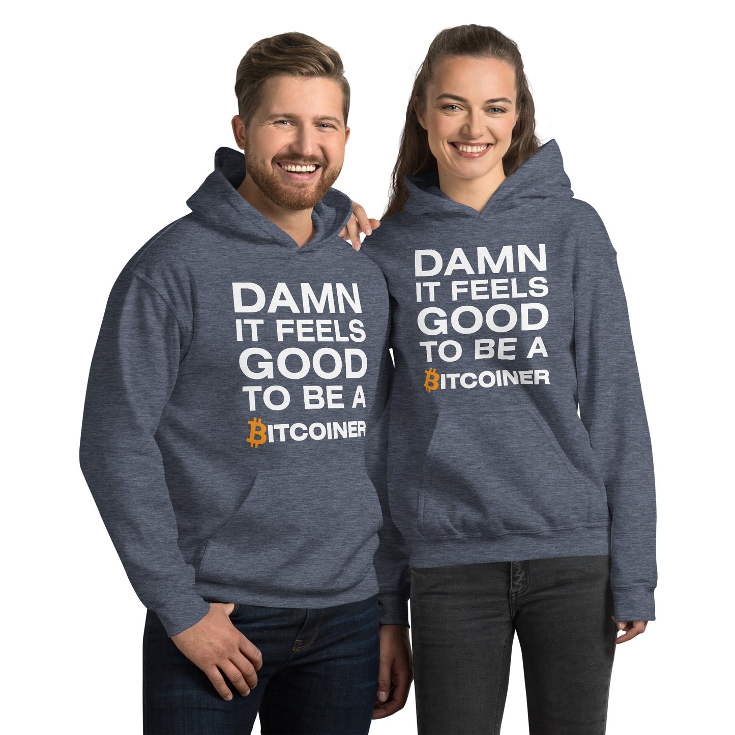 Damn it Feels Good to be a Bitcoiner Unisex Hoodie