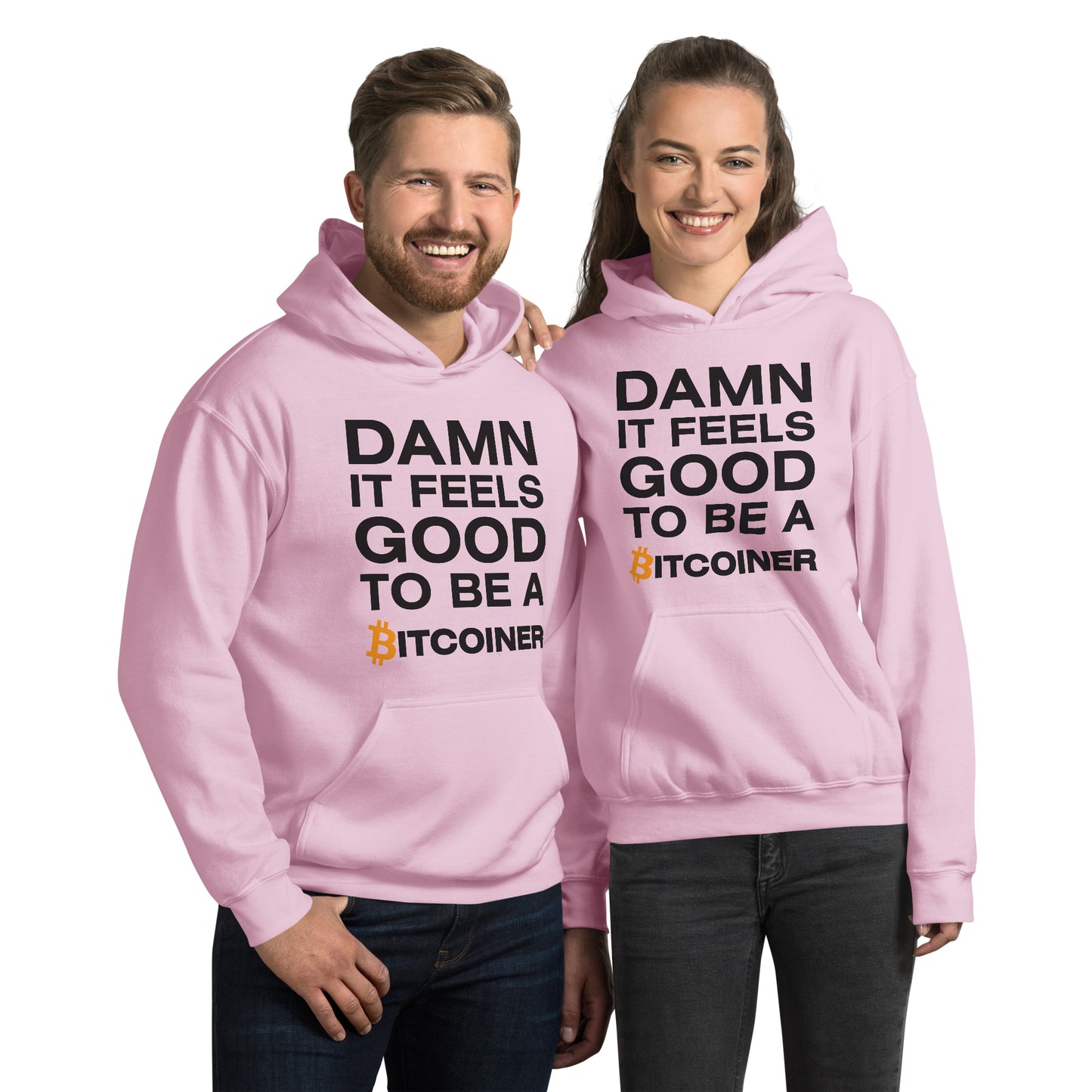 Damn it Feels Good to be a Bitcoiner Unisex Hoodie