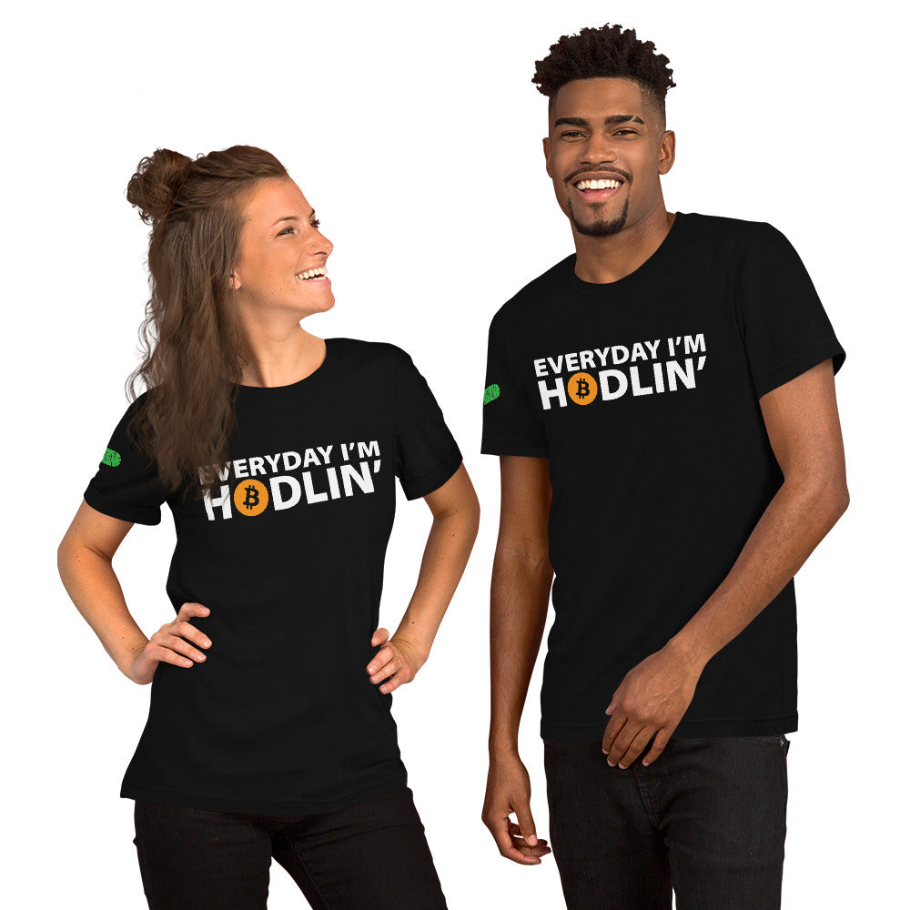 Everyday I'm Hodlin' Unisex t-shirt