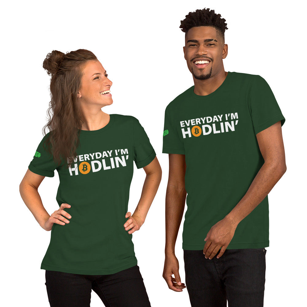 Everyday I'm Hodlin' Unisex t-shirt