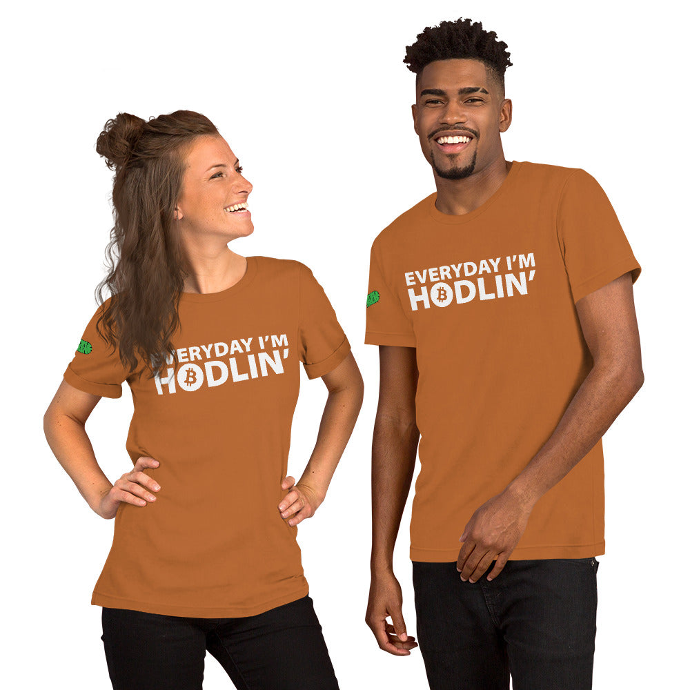 Everyday I'm Hodlin' Unisex t-shirt
