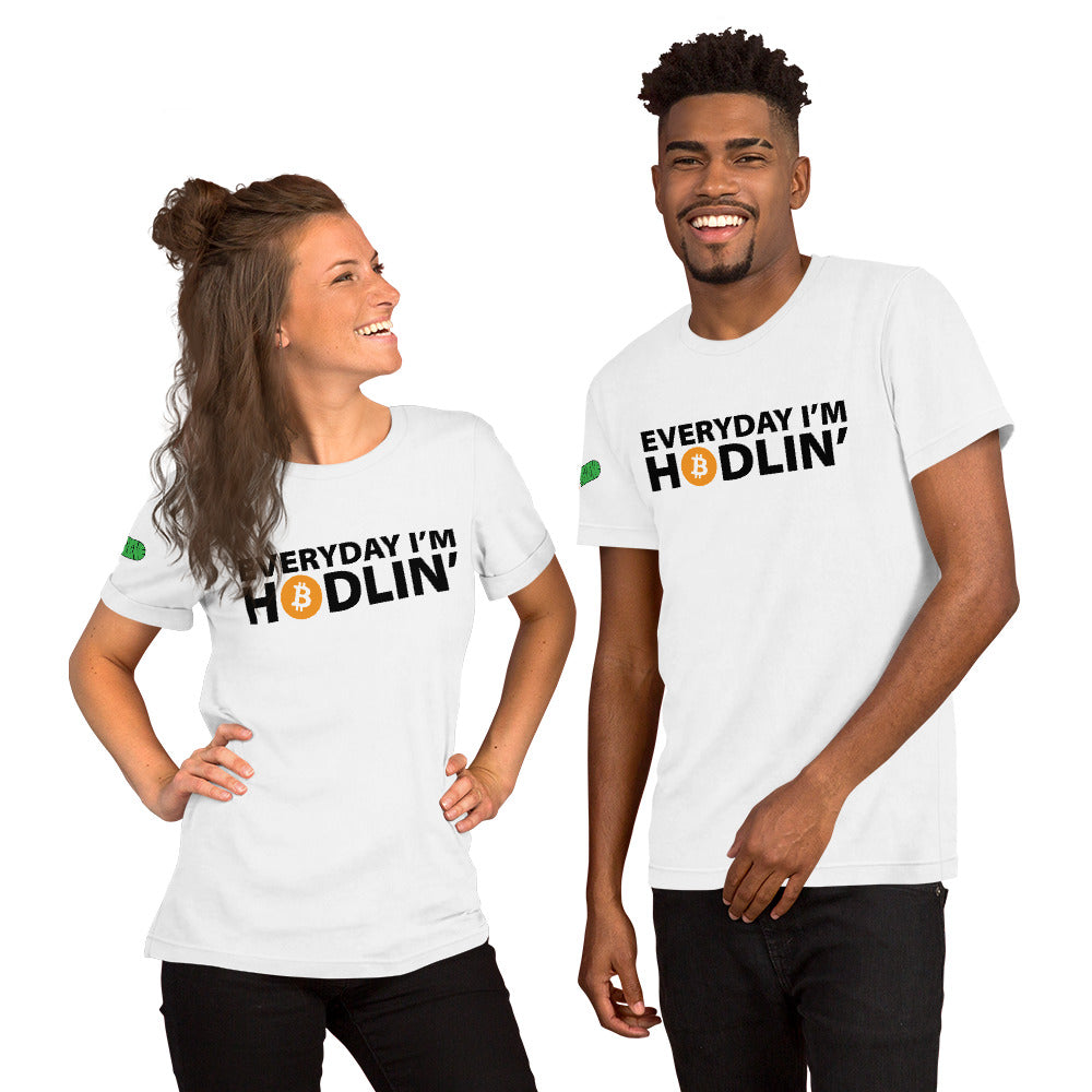 Everyday I'm Hodlin' Unisex t-shirt