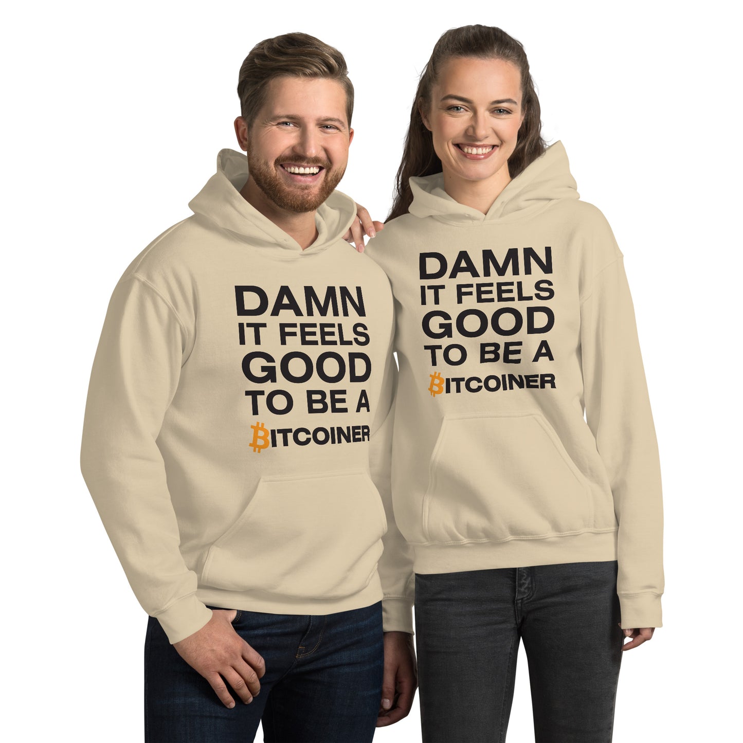 Damn it Feels Good to be a Bitcoiner Unisex Hoodie